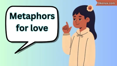 Metaphors for Love