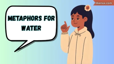 Metaphors for Water