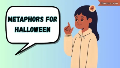 Metaphors for Halloween
