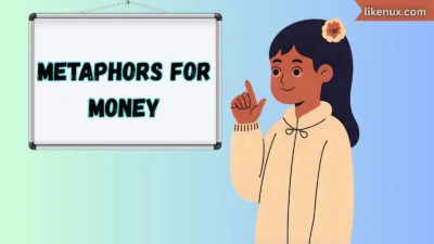Metaphors for Money