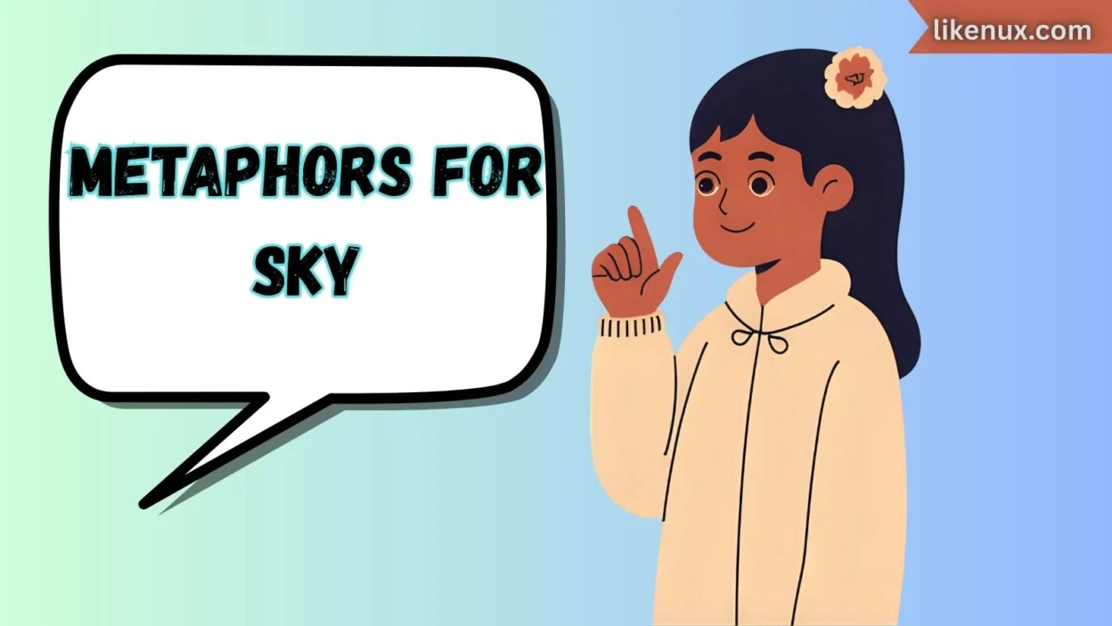 Metaphors for Sky