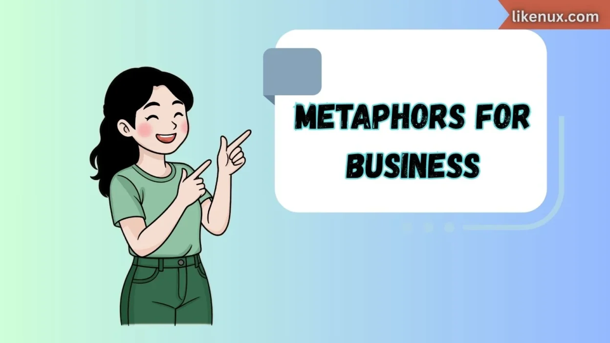 Metaphors for Business