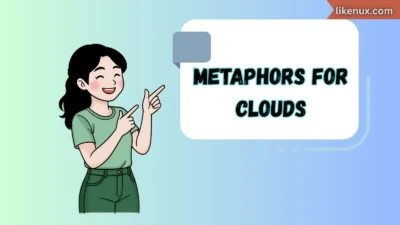 Metaphors for Clouds
