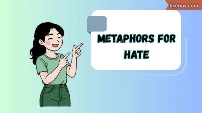 Metaphors for Hate