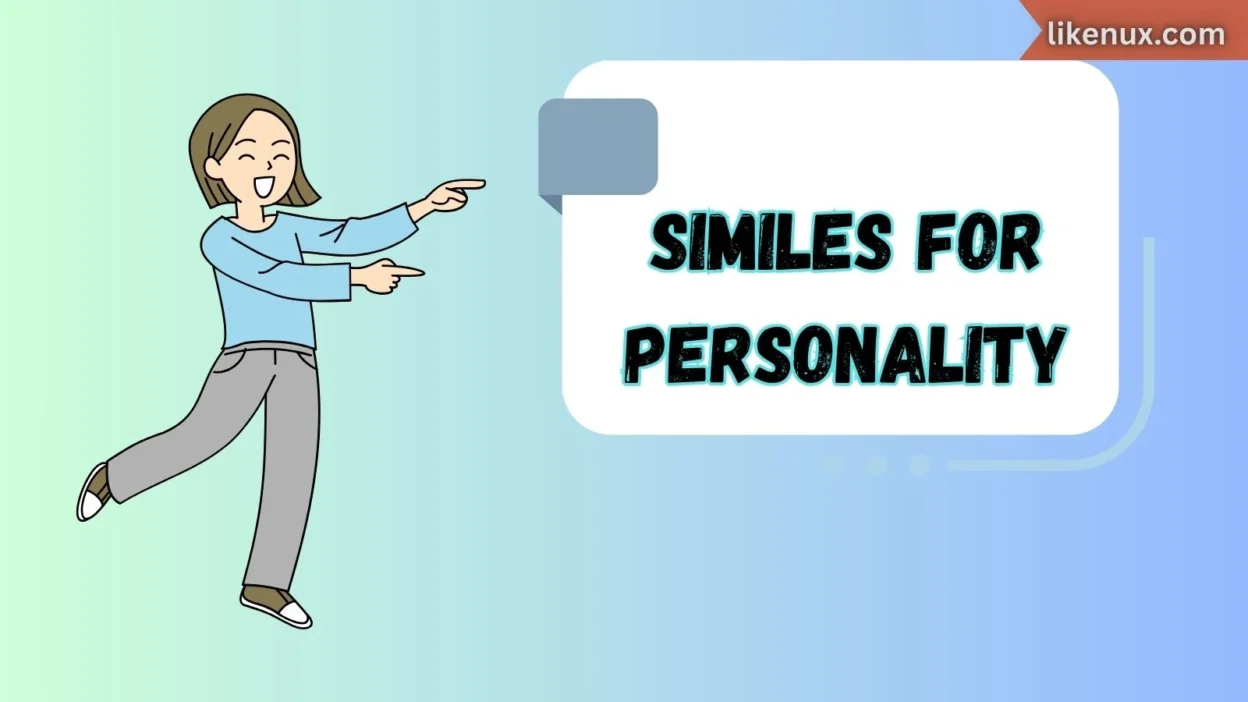 Similes for Personality