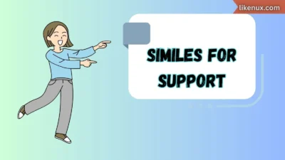 Similes for Support