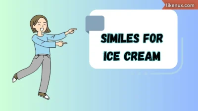 Similes for Ice Cream