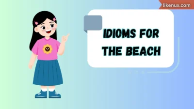 Idioms for the Beach