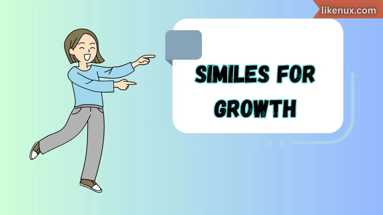 Similes for Growth
