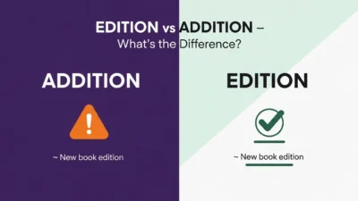 Edition vs Addition