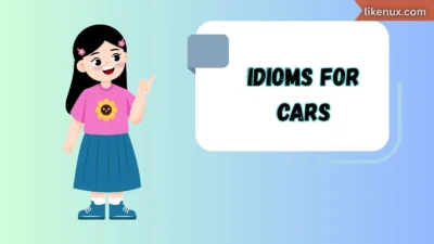 Idioms for Cars