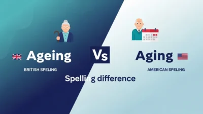 Ageing vs Aging