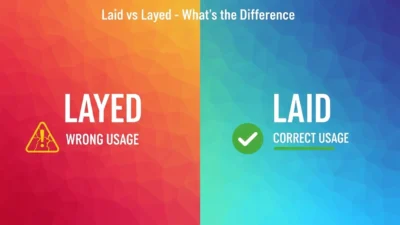 Laid vs Layed