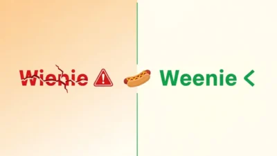 Wienie or Weenie
