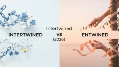 Intertwined or Entwined